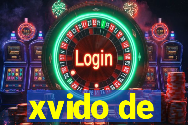 xvido de